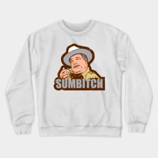 Sumbitch Crewneck Sweatshirt
